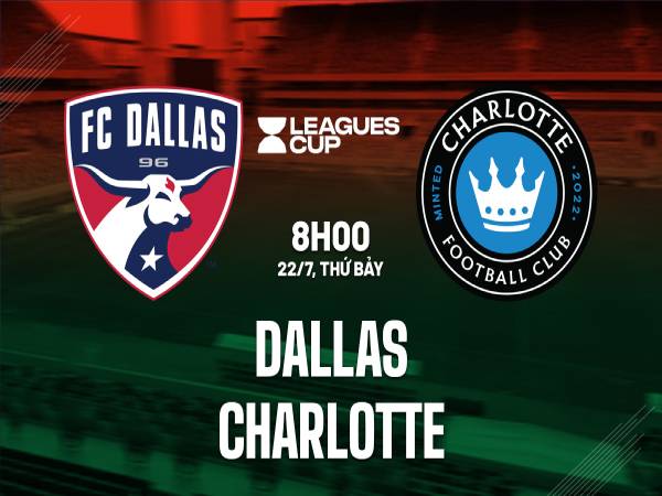 Nhận định Dallas vs Charlotte 8h00 ngày 22/07 